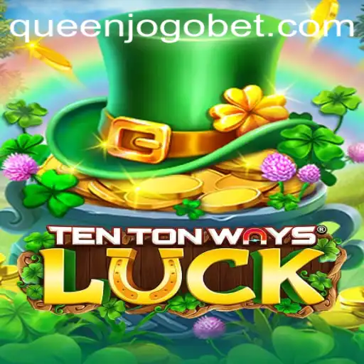 Descubra o Fascinante Mundo de TenTonWaysLuck: Um Guia Completo